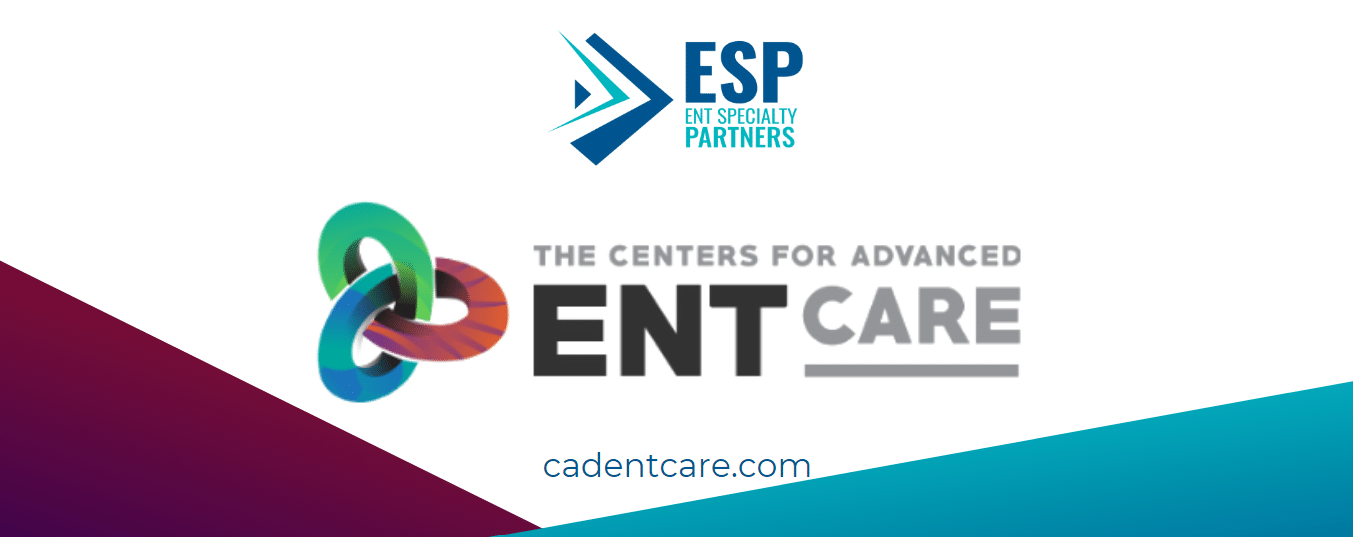 Centers for Advanced ENT Care Joins ENT Specialty Partners